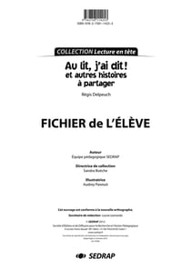 Au lit, j'ai dit ! et autres histoires à partager - fichier de l'élève