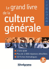 Le grand livre de la culture générale (6e édition)