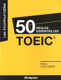 50 règles essentielles - TOEIC