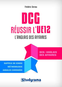 DCG, réussir l'UE 12 - l'anglais des affaires