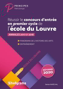 Réussir le concours d'entrée en premier cycle de l'Ecole du Louvre