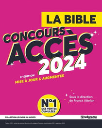 La bible du concours accès 2024