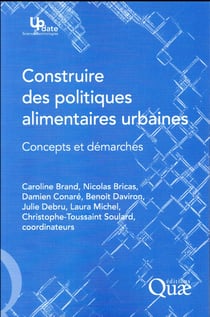 Construire des politiques alimentaires urbaines - concepts et démarches