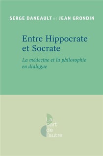Entre Hippocrate et Socrate : La médecine et la philosophie en dialogue