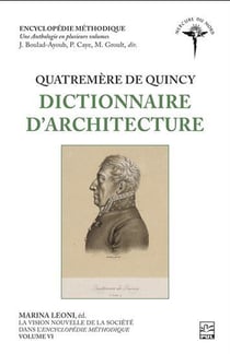 Quatremère de Quincy : Dictionnaire d'architecture