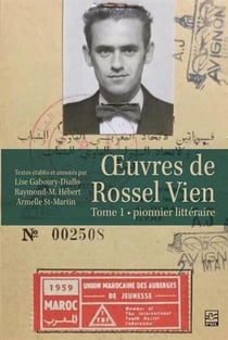 Oeuvres de Rossel Vien Tome 1 : pionnier littéraire