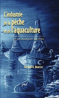 Industrie de la pêche et de l'aquaculture et ses multiples facettes