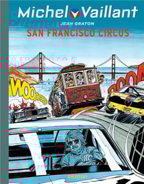 Michel Vaillant Tome 29 : San Francisco circus - édition spéciale