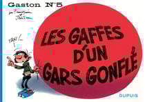 Gaston à l'italienne Tome 5 : les gaffes d'un gars gonflé