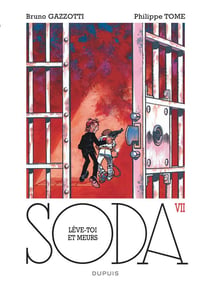Soda Tome 7 : lève-toi et meurs