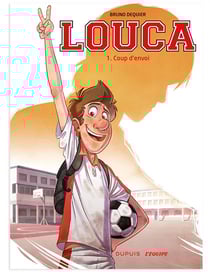 Louca Tome 1 : coup d'envoi
