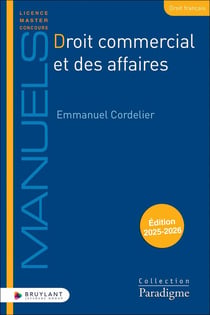 Droit commercial et des affaires (édition 2025/2026)