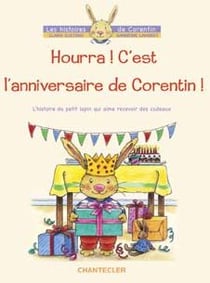 Hourra ! c'est l'anniversaire de corentin