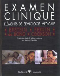 Examen clinique - éléments de sémiologie médicale