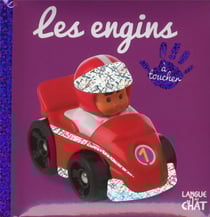 bébé Touche-A-Tout Les Engins T18A