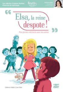 Elsa, la reine despote
