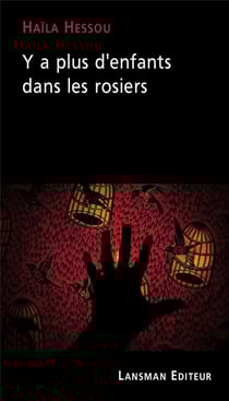 Y a plus d'enfants dans les rosiers