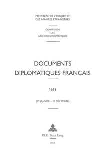 Documents diplomatiques francais - 1951 (1er janvier - 31 decembre)