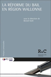 La réforme du bail en région wallonne