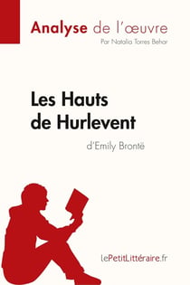 Les Hauts de Hurlevent de Emily Brontë