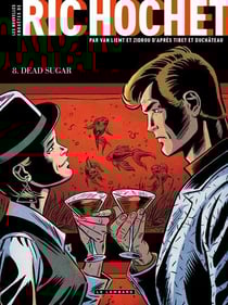 Les nouvelles enquêtes de Ric Hochet Tome 8 : Dead sugar