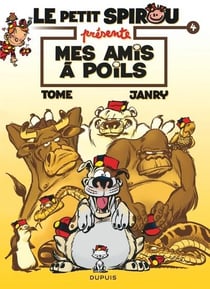 Le Petit Spirou présente Tome 4 : mes amis a poils