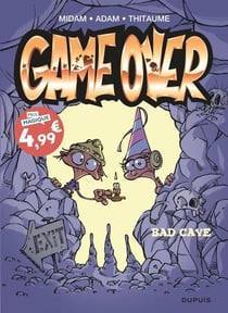 Game over Tome 18 : Bad cave