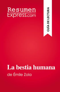 La bestia humana : de Émile Zola