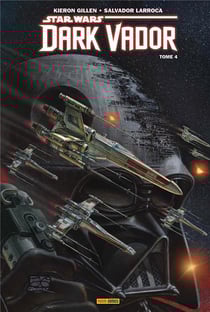 Star Wars - Dark Vador Tome 4 : en bout de course
