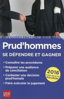 Prud'hommes - se défendre et gagner 2016