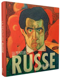 La Peinture russe : 1800-1945