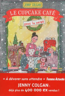 Cupcake café Tome 2 : le Cupcake café sous la neige
