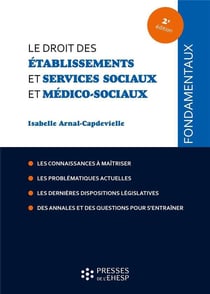 Le droit des établissements et services sociaux et médico-sociaux (2e édition)