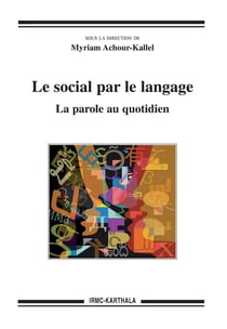 Le social par le langage - la parole au quotidien