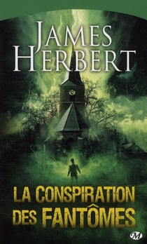 La conspiration des fantômes