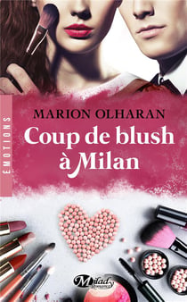 Coup de blush à Milan