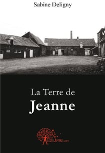 La terre de Jeanne