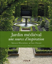 Jardin médiéval - une source d'inspiration