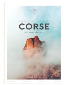 Corse - petit atlas hédoniste