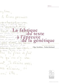 La fabrique du texte à l'épreuve de la génétique