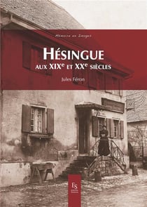 Hésingue aux XIXe et XXesiècles