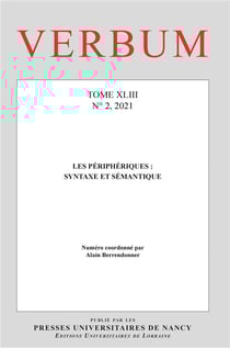 Verbum, Tome XLIII, n° 2/2021 : Les périphériques : syntaxe et sémantique