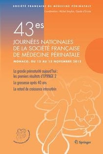 43es journées nationales de la société française de médecine périnatale
