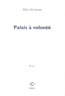 Palais à volonté