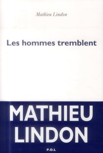 Les hommes tremblent