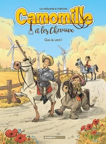 Camomille et les chevaux Tome 7 : que du vent !