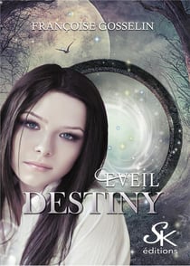 Destiny Tome 1 : éveil