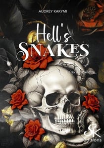 Hell's snakes - t02 - hell's snakes 2 - pax et charlotte