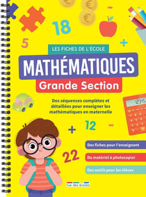 Les fiches de l'école : mathématiques : maternelle GS