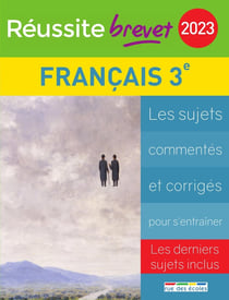 Réussite-brevet : français - 3e (édition 2023)